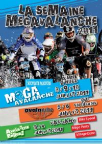 Semaine de la Megavalanche. Du 8 au 10 juillet 2011 à L'Alpe d'Huez. Isere. 
